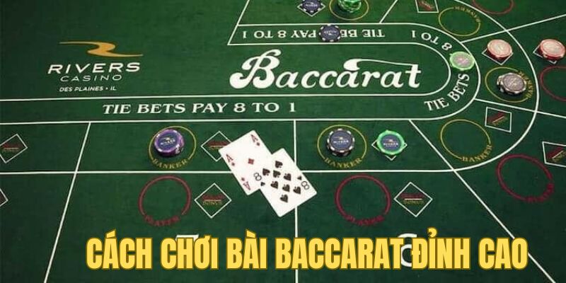 Cách Chơi Baccarat Đơn Giản Dễ Hiểu Cho Tân Binh Five88 3 Vài bí quyết trong cách chơi baccarat không sợ thua lỗ