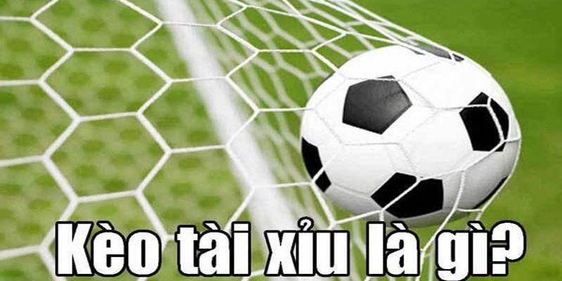 Kèo Tài Xỉu Five88 - Những Kiến Thức Và Phân Tích Quan Trọng 1 Tìm hiểu thông tin kèo Over/Under